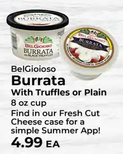 Sunset Foods BelGioioso Burrata With Truffles or Plain offer