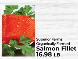 Sunset Foods Superior Farms Organically Farmed Salmon Fillet offer