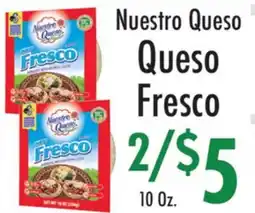 Garden Fresh Market Nuestro Queso Fresco offer
