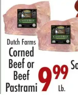 Garden Fresh Market Dutch Farms Corned Beef or Beef Pastrami offer