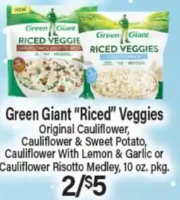 Angelo Caputo's Fresh Market Green Giant Riced Veggies offer