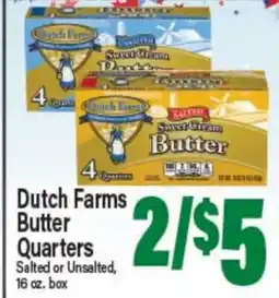Angelo Caputo's Fresh Market Dutch Farms Butter Quarters offer