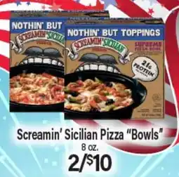 Angelo Caputo's Fresh Market Screamin' Sicilian Pizza Bowls offer