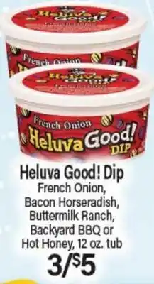 Angelo Caputo's Fresh Market Heluva Good! Dip offer