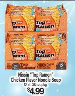 Angelo Caputo's Fresh Market Nissin Top Ramen Chicken Flavor Noodle Soup offer