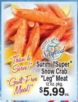 Angelo Caputo's Fresh Market Surimi Super Snow Crab Leg Meat offer