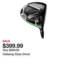 Dick's Sporting Goods Callaway Elyte Driver offer