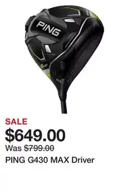 Dick's Sporting Goods PING G430 MAX Driver offer