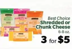Living Fresh Market Best Choice Shredded or Chunk Cheese offer