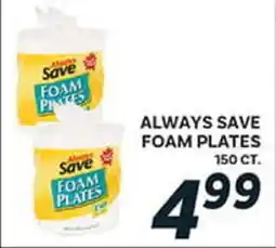 El Paso Grande ALWAYS SAVE FOAM PLATES offer
