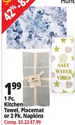 Ocean State Job Lot 1 Pc. Kitchen Towel, Placemat or 2 Pk. Napkins offer