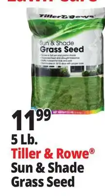 Ocean State Job Lot Tiller & Rowe Sun & Shade Grass Seed 5 lbs offer