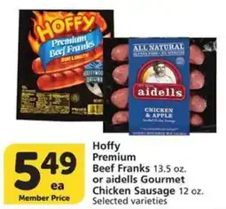 Albertsons Hoffy premium beef franks or aidells gourmet chicken sausage offer