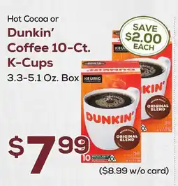 DeCicco & Sons Dunkin' Coffee 10-Ct. K-Cups offer