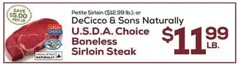 DeCicco & Sons DeCicco & Sons Naturally U.S.D.A. Choice Boneless Sirloin Steak offer