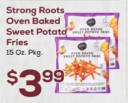 DeCicco & Sons Strong Roots Oven Baked Sweet Potato Fries offer