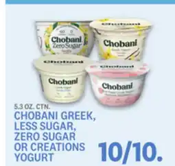 Kings Food Markets CHOBANI GREEK, LESS SUGAR, ZERO SUGAR OR CREATIONS YOGURT offer