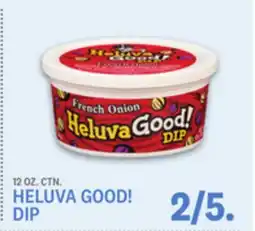 Kings Food Markets HELUVA GOOD! DIP offer