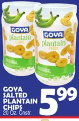 Bravo Supermarkets GOYA SALTED PLANTAIN CHIPS offer