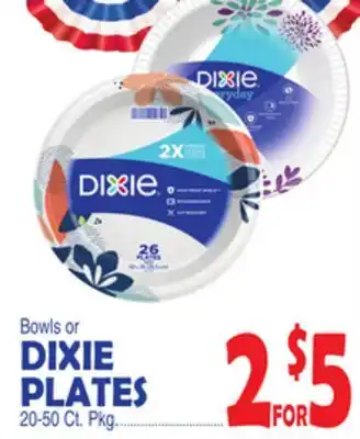 Bravo Supermarkets DIXIE PLATES offer