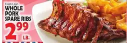 Bravo Supermarkets WHOLE PORK SPARE RIBS offer