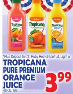 Bravo Supermarkets TROPICANA PURE PREMIUM ORANGE JUICE offer