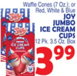 Bravo Supermarkets JOY JUMBO ICE CREAM CUPS offer