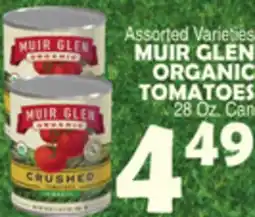Bravo Supermarkets MUIR GLEN ORGANIC TOMATOES offer