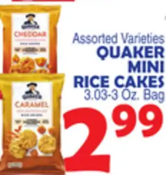 Bravo Supermarkets QUAKER MINI RICE CAKES offer
