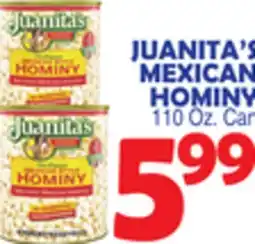 Bravo Supermarkets JUANITA'S MEXICAN HOMINY offer