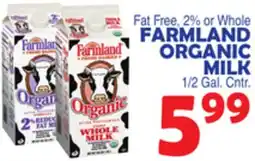 Bravo Supermarkets FARMLAND ORGANIC MILK offer