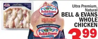 Bravo Supermarkets BELL & EVANS WHOLE CHICKEN offer