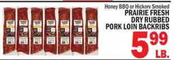 Bravo Supermarkets PRAIRIE FRESH DRY RUBBED PORK LOIN BACKRIBS offer