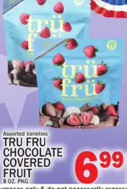 C Town TRU FRU CHOCOLATE CHOCOLATE COVERED COVERED FRUIT offer