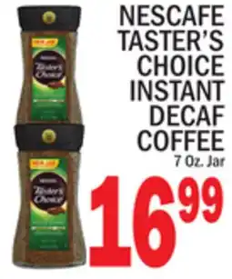 C Town NESCAFE TASTER'S CHOICE INSTANT DECAF COFFEE offer