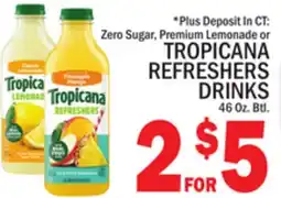 C Town TROPICANA REFRESHERS DRINKS offer