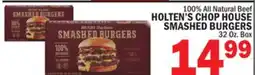 C Town HOLTEN'S CHOP HOUSE SMASHED BURGERS offer
