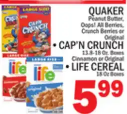C Town QUAKER CAP'N CRUNCH , LIFE CEREAL offer