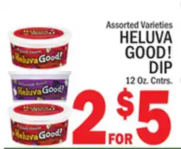 C Town HELUVA GOOD! DIP offer