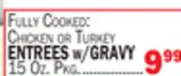 C Town ENTREES w/GRAVY 15 oz. Pkg offer