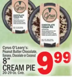 C Town Cyrus O'Leary's 8 CREAM PIE offer