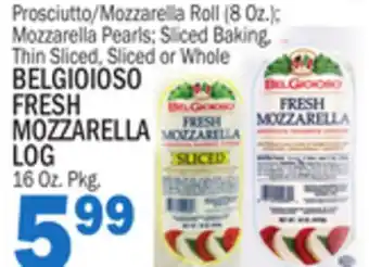 C Town BELGIOIOSO FRESH MOZZARELLA LOG offer