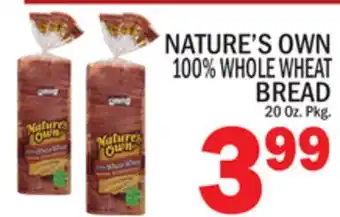 C Town Nature's Own 100% Whole Wheat Bread offer