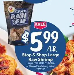 Stop&Shop Stop & Shop Large Raw Shrimp offer