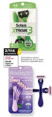 CVS ALL Schick/ Skintimate 4 ct., 12 ct. or Schick Xtreme 3 ct. disposable razors offer