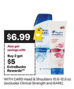 CVS Head & Shoulders 10.6-12.5 oz (excludes Clinical Strength and BARE) offer