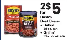 ACME Bush's Best Beans • Baked 28 oz. can • Grillin' 21.7-22 oz. can offer