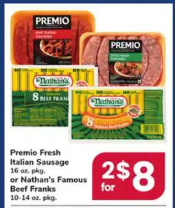 ACME Premio Fresh Italian Sausage 16 oz. pkg. or Nathan's Famous Beef Franks 10-14 oz. pkg offer