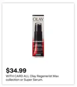CVS ALL Olay Regenerist Max collection or Super Serum offer
