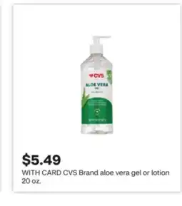 CVS CVS Brand aloe vera gel or lotion 20 oz offer